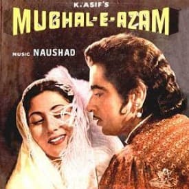 Mughal-E-Azam by Naushad