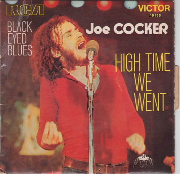 Black-Eyed Blues / High Time We Went by Joe Cocker