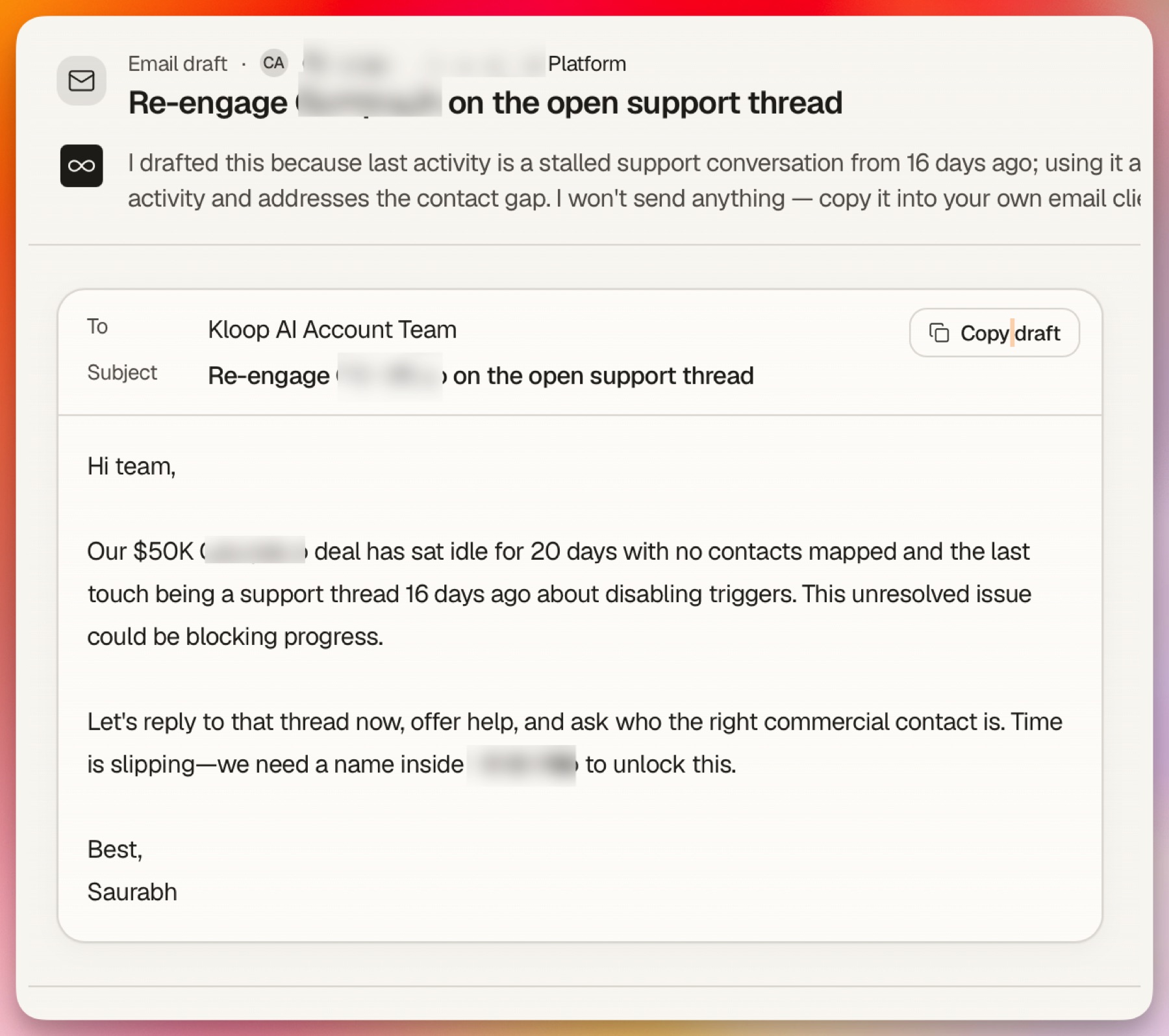 A drafted email, with the reason it was drafted